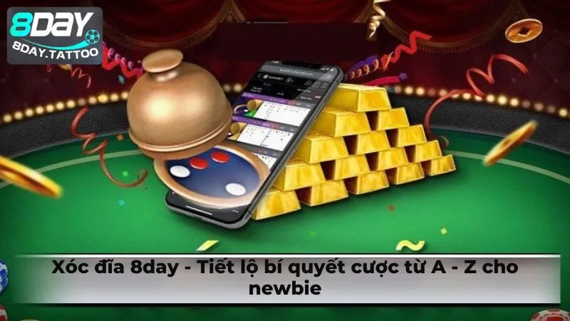 Xóc đĩa 8day